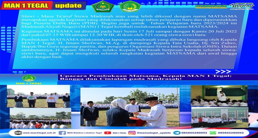 Upacara Pembukaan Matsama, Kepala MAN 1 Tegal: Bangga dan Cintalah pada Madrasah!