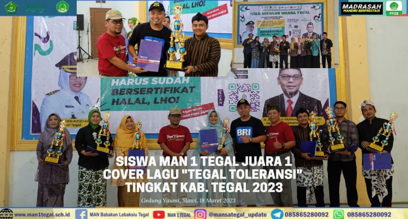Berkat Suara Merdunya, Siswa MAN 1 Tegal Juara 1 Lomba Cover Lagu Tegal Toleransi