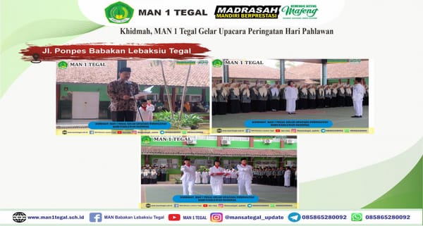 Khidmat, MAN 1 Tegal Gelar Upacara Peringatan Hari Pahlawan Nasional