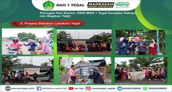 PERINGATI HARI KARTINI, OSIS MAN 1 TEGAL KENAKAN KEBAYA DAN BERBAGI TAKJIL GRATIS
