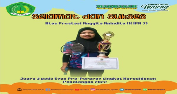 Anggita Anindita Siswa MAN 1 Tegal Raih Juara 3 Event Pra-Porprov Cabang Bulutangkis Karesidenan Pekalongan tahun 2022