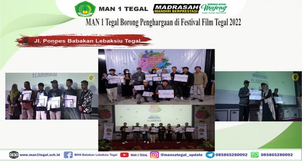 MAN 1 Tegal Borong Penghargaan di Festival Film Tegal 2022