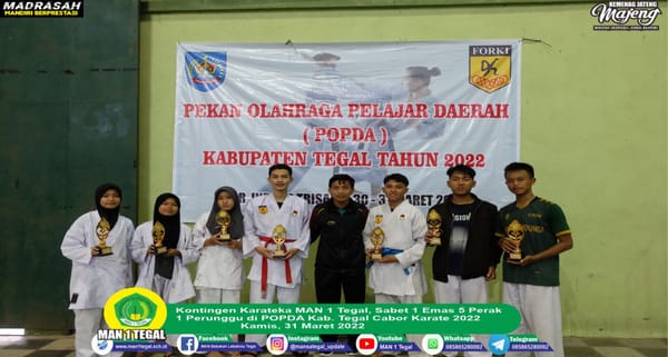Kontingen Karateka MAN 1 Tegal Sabet 1 Emas 5 Perak 1 Perunggu di POPDA Kab. Tegal Cabor Karate 2022