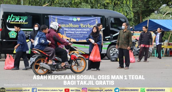 ASAH KEPEKAAN SOSIAL, OSIS MAN 1 TEGAL BAGI TAKJIL GRATIS