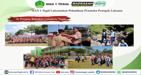 MAN 1 Tegal Laksanakan Pelantikan Pramuka Penegak Laksana